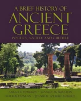A Brief History of Ancient Greece by Sarah B Pomeroy Book