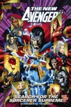 The New Avengers. Search for the Sorcerer Supreme by Brian Bendis Hardback