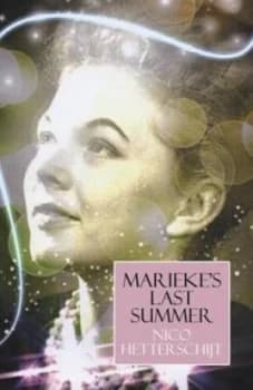 Mariekes Last Summer by Nico Hetterschijt Paperback