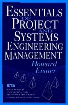 Essentials of Project and Systems Engineering Management by Howard Eisner Hardback