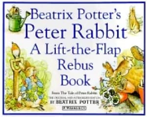 beatrix potters peter rabbit rebus book a lift the flap rebus book