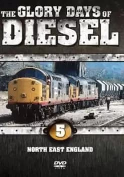The Glory Days of Diesel: North East England - DVD - Used