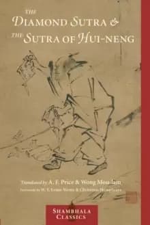 The Diamond Sutra and the Sutra of Hui-neng