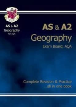 As/a2-Level Geography Aqa Complete Revision and Practice Hardback