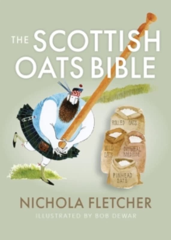 The Scottish Oats Bible Paperback / softback