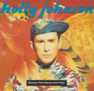 Dream That Money Cant Buy by Holly Johnson CD Album