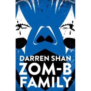 ZOM-B Family by Darren Shan (Paperback, 2017)