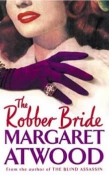 The Robber Bride by Margaret Atwood Paperback