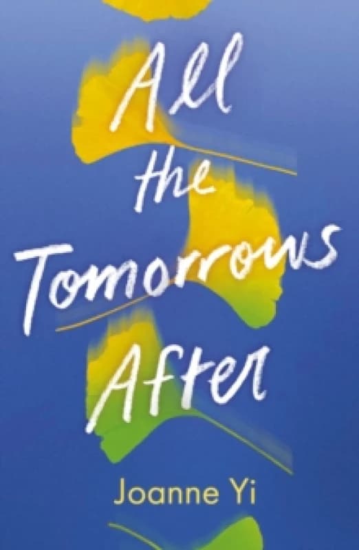 All the Tomorrows After Paperback / softback