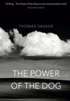 The Power of the Dog by Thomas Savage Paperback