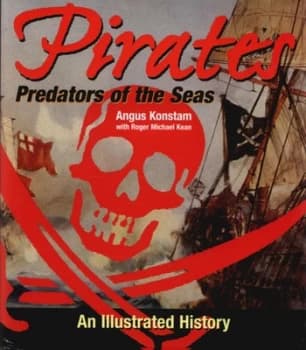 Pirates by Angus Konstam and Roger Kean Hardback