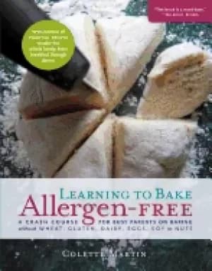 learning to bake allergen free a crash course for busy parents on baking wi