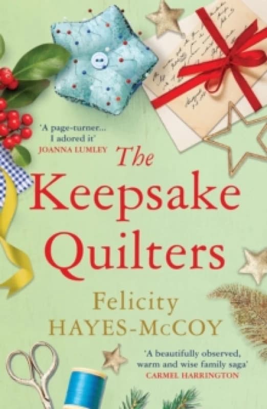 The Keepsake Quilters : A heart-warming story of mothers and daughters Paperback / softback