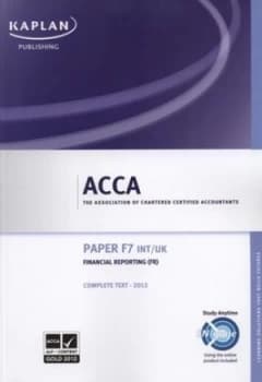 Acca Paper F7 Int/uk Financial Reporting by Association of Chartered Certified Accountants Paperback