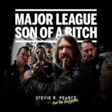 Major League Son of a Bitch