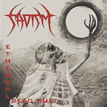 Sadism - Ethereal Dead Cult CD