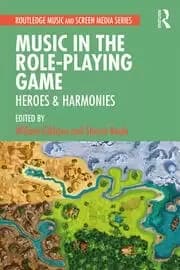 Music in the Role-Playing Game Heroes & Harmonies
