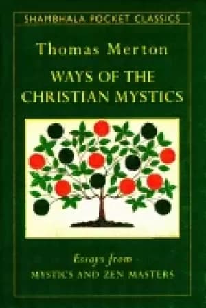 ways of the christian mystics