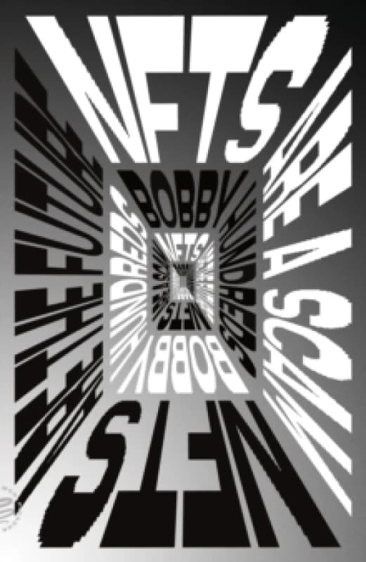 NFTs Are a scam/NFTs Are the Future. Paperback. By Bobby Hundreds Books