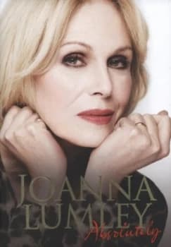 Absolutely by Joanna Lumley Hardback