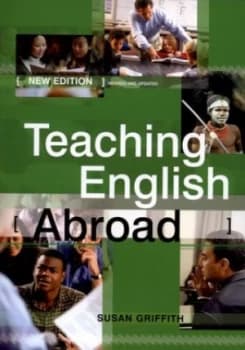 Teaching English Abroad by Susan Griffith and Deborah Penrith Paperback