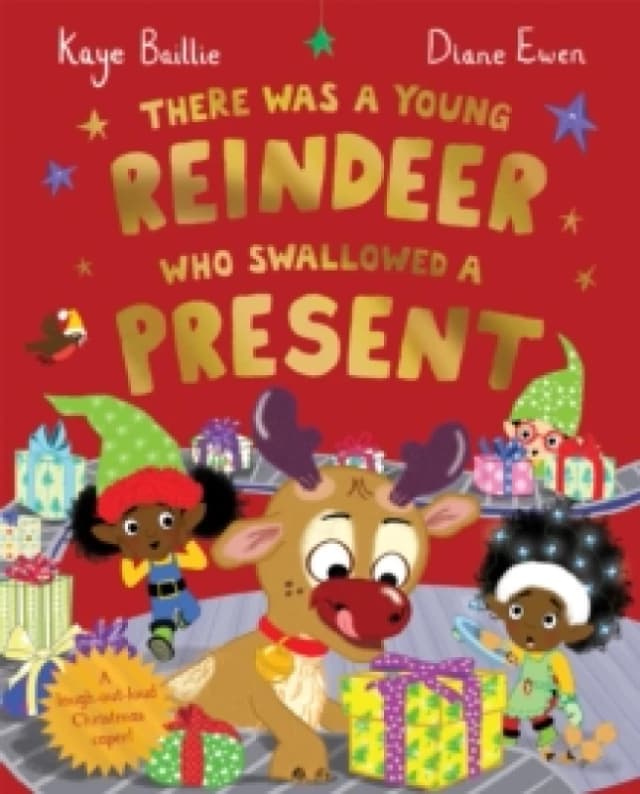 There Was a Young Reindeer Who Swallowed a Present Paperback / softback