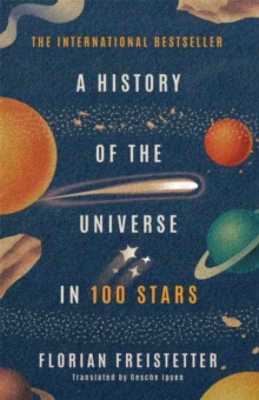 A History of the Universe in 100 Stars Paperback / softback