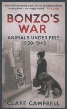 Bonzos War by Clare Campbell Hardback
