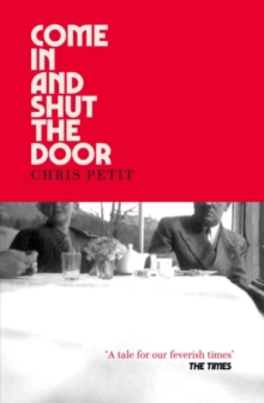 Come In and Shut the Door Paperback / softback