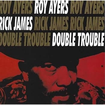 Roy Ayers & Rick James - Double Trouble CD