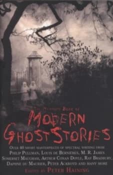 The Mammoth Book of Modern Ghost Stories by Peter Haining Paperback