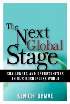The next global stage by Ken'ichi Omae