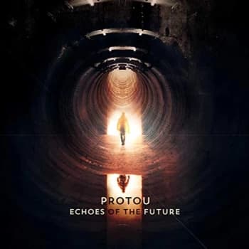Protou - Echoes of the Future CD