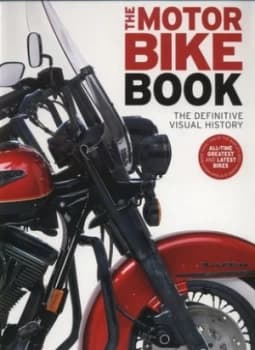 The Motorbike Book Hardback