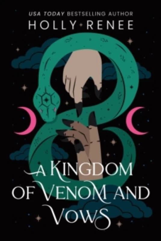 A Kingdom of Venom and Vows : The Third Book in the Dark Enemies to Lovers Fantasy Romance Series (Stars and Shadows Book 3) Paperback / softback