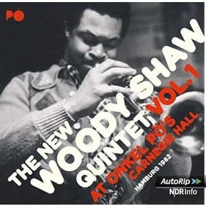 The New Woody Shaw Quintet - At Onkel Po's Carnegie Hall Hamburg 1982 Vinyl