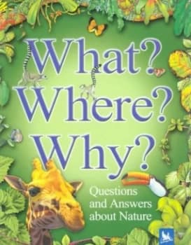 What Where Why. by Catherine Brereton Paperback