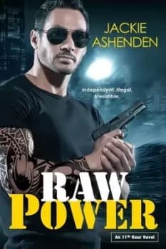 Raw power by Jackie Ashenden