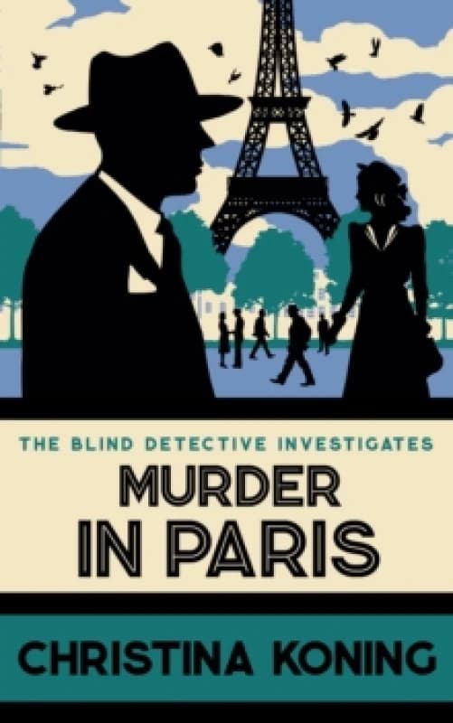 Murder in Paris. Hardback. By Christina Koning Books
