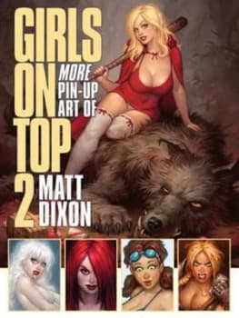 Girls on Top 2 by Matt Dixon Book