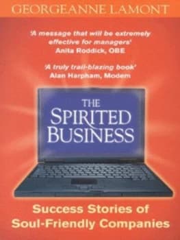 The Spirited Business by Georgeanne Lamont Paperback