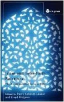 Islam and Inter-Faith Relations by Perry Schmidt-Leukel Paperback
