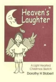 Heavens Laughter by Dorothy H Stobert Paperback