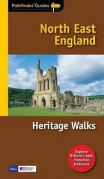 North East England Heritage Walks by Dennis Kelsall Paperback