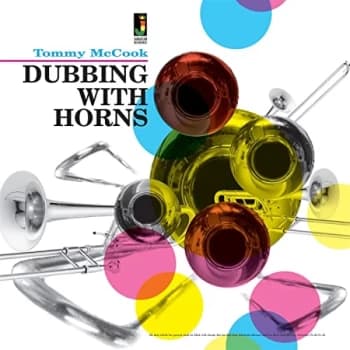 Tommy Mccook - Dubbing With Horns Vinyl