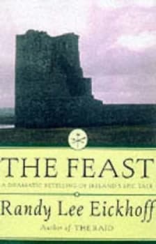 The Feast by Randy Lee Eickhoff Hardback