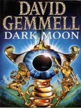 Dark Moon by David Gemmell Hardback