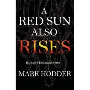A Red Sun Also Rises Paperback / softback 2018