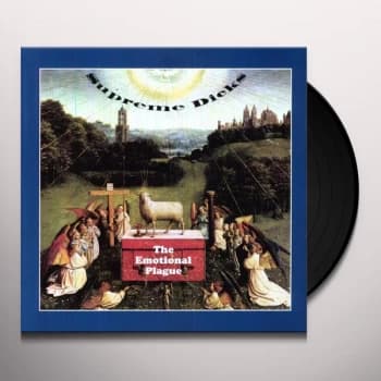 Supreme Dicks - The Emotional Plague Vinyl