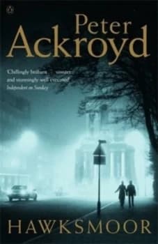 Hawksmoor by Peter Ackroyd Paperback